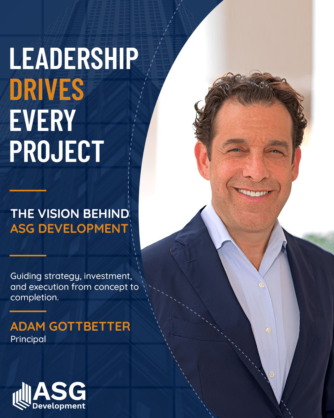 Behind every successful project is a leader who understands that great developments are built on vision, trust, and execution.

Adam Gottbetter continues to bring decades of experience and strategic insight to every opportunity pursued by ASG Development.

Connect With Us
📞 917.400.6737
ASGDevelopment.com

#ASGDevelopment #AdamGottbetter #Leadership #RealEstateDevelopment #DevelopmentExcellence